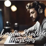 Social media Strategies for Musicians gappu tv